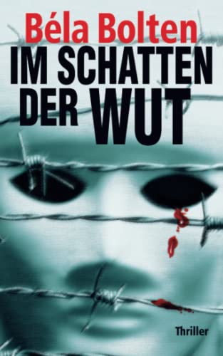 Im Schatten der Wut (Berg und Thal ermitteln) Im Schatten der Wut (Berg und Thal ermitteln)