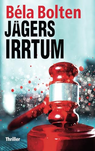 Jägers Irrtum (Berg und Thal ermitteln)
