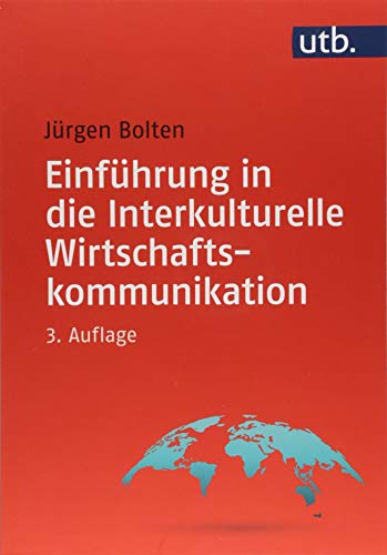 Einführung in die Interkulturelle Wirtschaftskommunikation