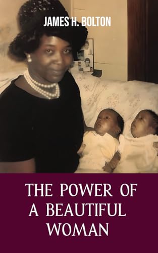 The Power of a Beautiful Woman von Independently published