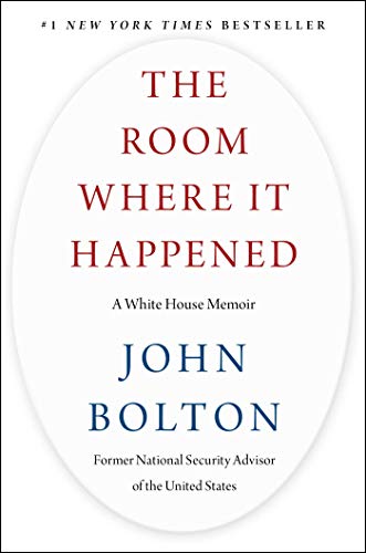 The Room Where It Happened: A White House Memoir von Simon & Schuster