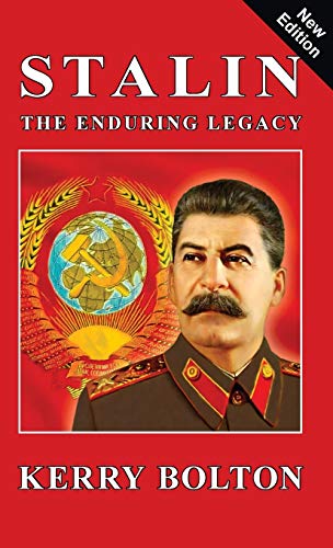 Stalin - The Enduring Legacy von Black House Publishing