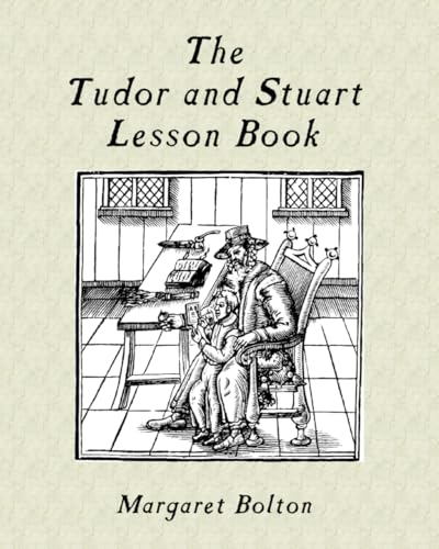 The Tudor and Stuart Lesson Book von Independently published