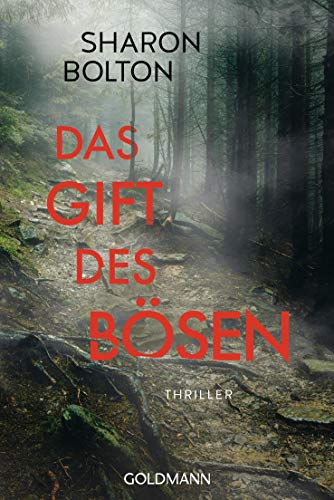 Das Gift des Bösen: Thriller Das Gift des Bösen: Thriller