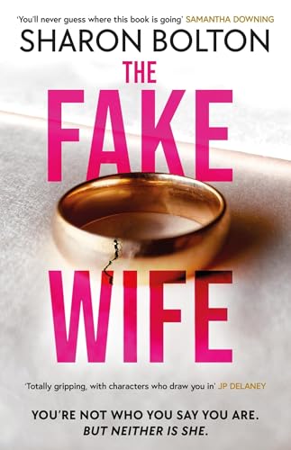 The Fake Wife: The Gripping, Shocking Thriller Sensation That Reads Like a TV Boxset from the Million-copies Sold Author von Orion