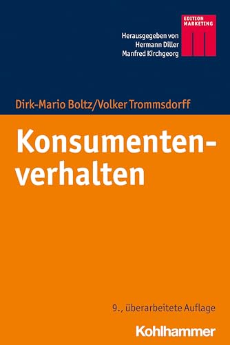 Konsumentenverhalten (Kohlhammer Edition Marketing)