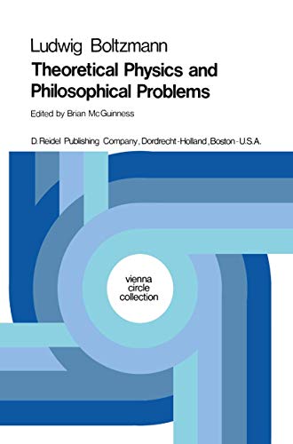 Theoretical Physics and Philosophical Problems: Selected Writings (Vienna Circle Collection) (Vienna Circle Collection, 5, Band 5) von Springer