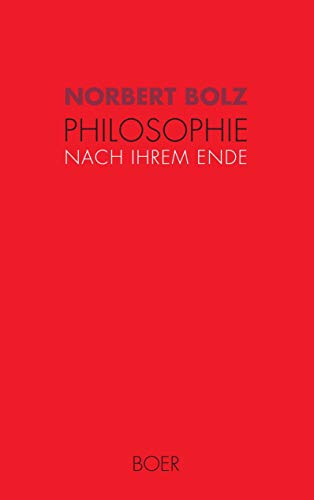 Philosophie nach ihrem Ende von Books on Demand