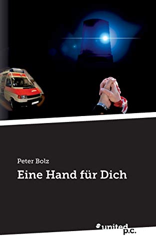 Eine Hand für Dich von United P.C. Verlag