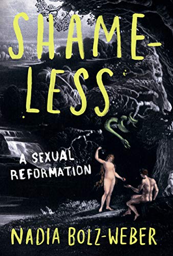 Shameless: A sexual reformation von Canterbury Press Norwich