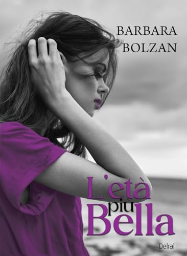 L'età più bella (Orion) von Delrai Edizioni