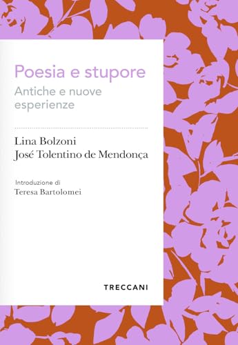 Poesia e stupore. Antiche e nuove esperienze (Voci) von Treccani