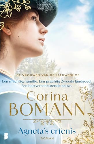 Agneta's erfenis: Een machtige familie. Een prachtig Zweeds landgoed. Een hartverscheurende keuze. Agneta's erfenis: Een machtige familie. Een prachtig Zweeds landgoed. Een hartverscheurende keuze. von Boekerij