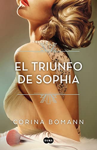 El Triunfo de Sophia / Sophia's Triumph (SUMA, Band 3)