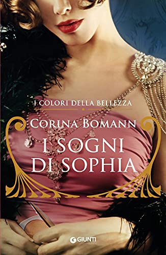 I sogni di Sophia. I colori della bellezza von Giunti Psychometrics