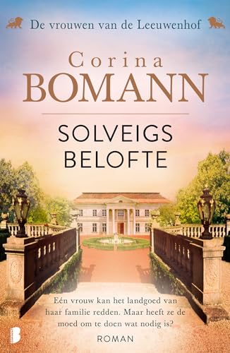 Solveigs belofte: Deel 3 van De vrouwen van de Leeuwenhof-trilogie (De Vrouwen van de Leeuwenhof, 3) von Boekerij