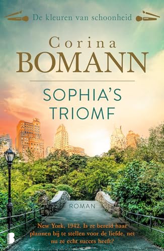 Sophia's triomf: New York, 1942. Is ze bereid haar plannen bij te stellen voor de liefde, net nu ze echt succes heeft? (De kleuren van schoonheid, 3) von Boekerij