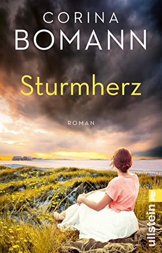 Sturmherz: Roman | Eine tragische Mutter-Tochter-Geschichte vor dem dramatischen Hintergrund der Hamburger Sturmflutkatastrophe