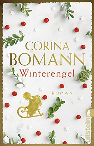 Winterengel: Roman | Die romantische historische Liebesgeschichte der Bestsellerautorin Winterengel: Roman | Die romantische historische Liebesgeschichte der Bestsellerautorin