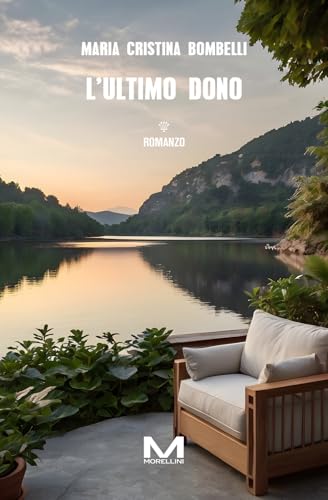 L'ultimo dono (Riflessi) von Morellini