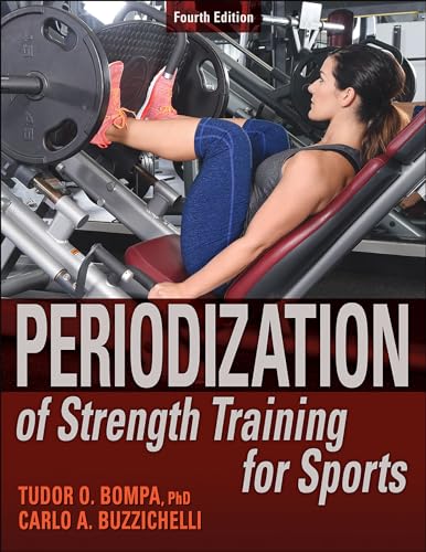 Periodization of Strength Training for Sports von Human Kinetics Publishers