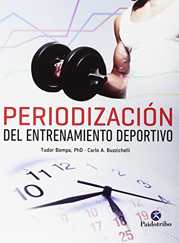 PERIODIZACIÓN DEL ENTRENAMIENTO DEPORTIVO (Deportes) von Paidotribo