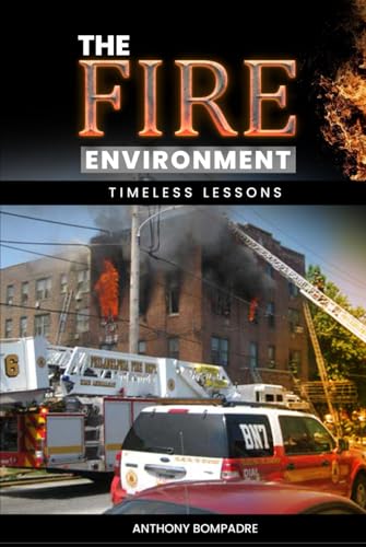 The Fire Environment: Timeless Lessons von Design Marvel