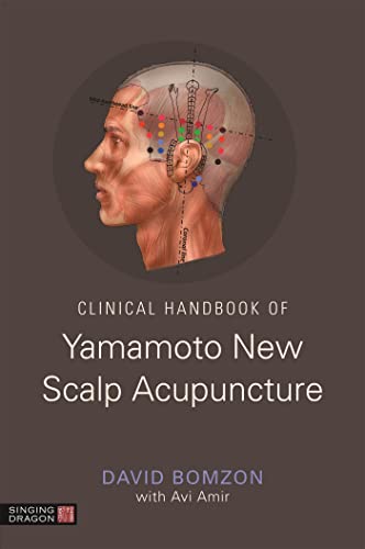 Clinical Handbook of Yamamoto New Scalp Acupuncture von Singing Dragon