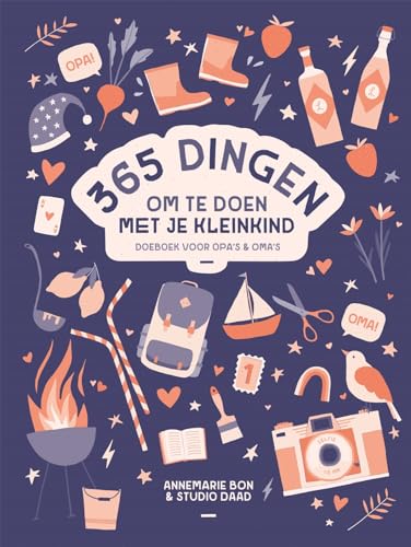 365 dingen om te doen met je kleinkind: doeboek voor opa's en oma's von Moon