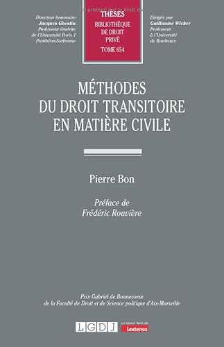 Méthodes du droit transitoire en matière civile (654) von LGDJ
