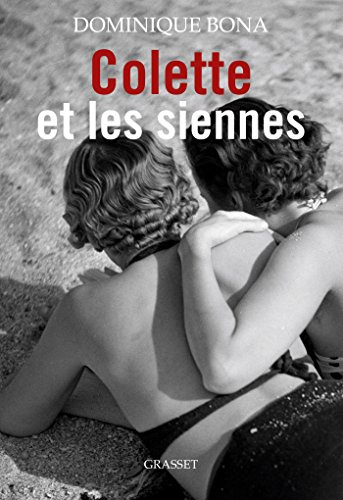 Colette et les siennes: biographie von GRASSET