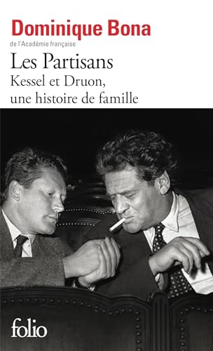 Les Partisans: Kessel et Druon, une histoire de famille von Gallimard