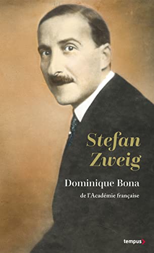 Stefan Zweig: L'ami blessé von TEMPUS PERRIN