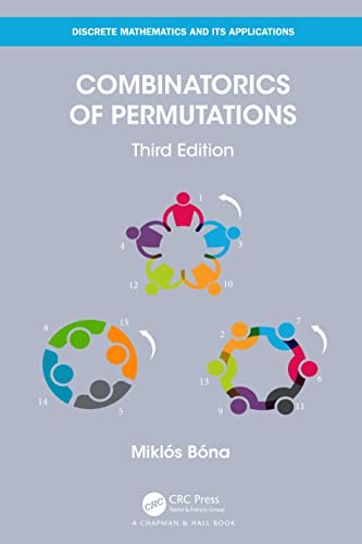 Combinatorics of Permutations (Discrete Mathematics and Its Applications) von Chapman and Hall/CRC