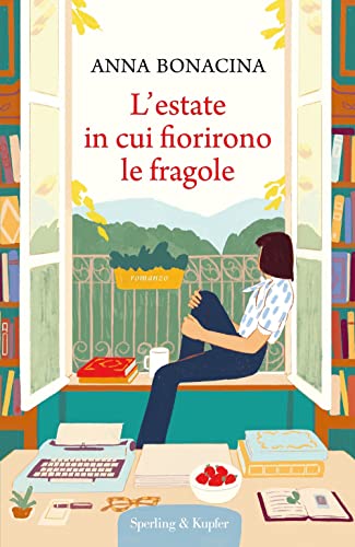 L'estate in cui fiorirono le fragole (Pandora) von Sperling & Kupfer