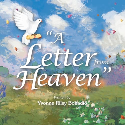 “A Letter from Heaven” von LifeRich Publishing