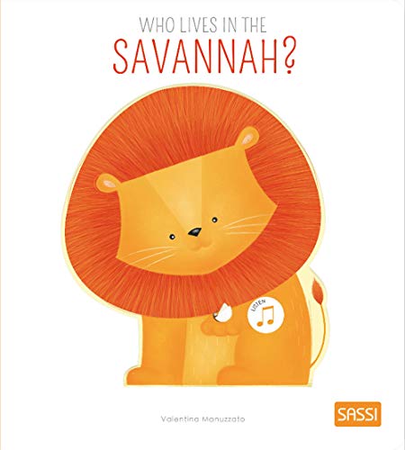 Who Lives in the Savannah? (Sassi junior)