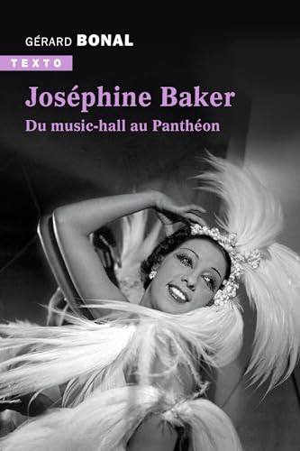 Joséphine Baker: Du music-hall au Panthéon von TALLANDIER