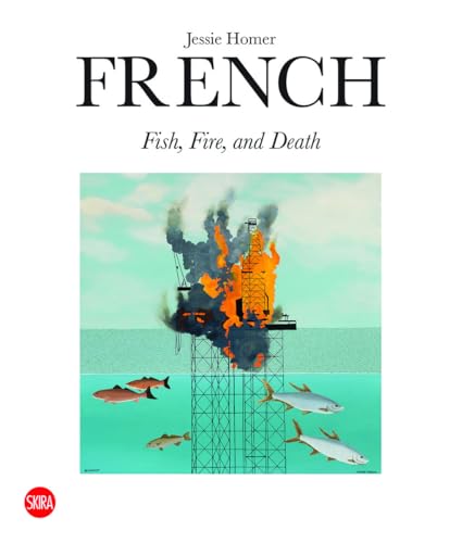 Jessie Homer: Fish, Fire, and Death