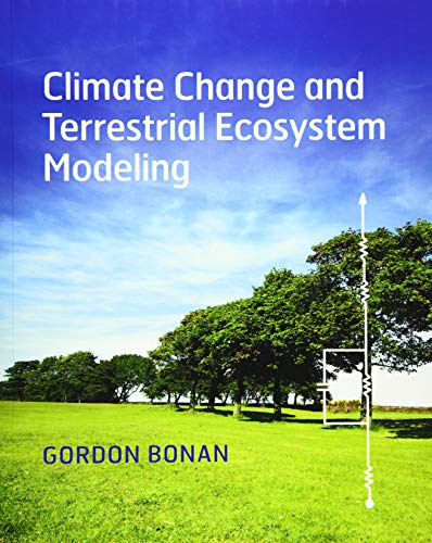 Climate Change and Terrestrial Ecosystem Modeling von Cambridge University Press
