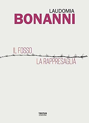 Il fosso-La rappresaglia