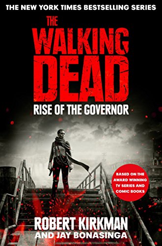Rise of the Governor (The Walking Dead, 1) von Pan