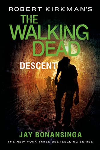 Robert Kirkman's The Walking Dead: Descent von St. Martins Press-3PL