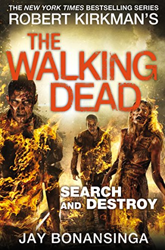 Search and Destroy: The Walking Dead (The Walking Dead, 7) von Pan