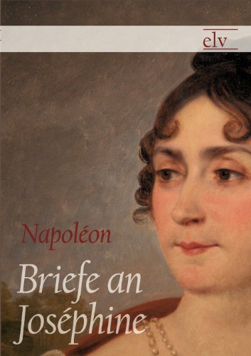 Briefe an Joséphine Briefe an Joséphine