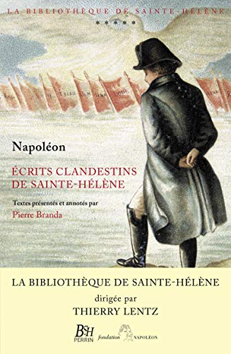 Ecrits clandestins de Sainte-Hélène (5) von PERRIN