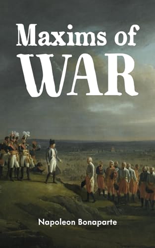 Maxims of War von East India Publishing Company