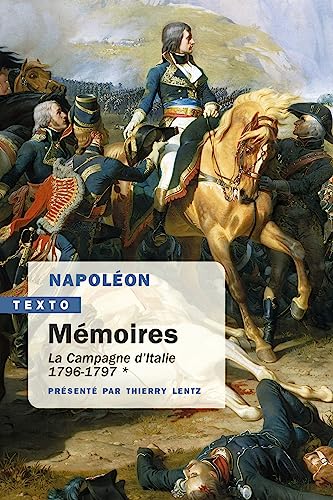 Mémoires: La campagne d'Italie. 1796-1797 (1) von TALLANDIER