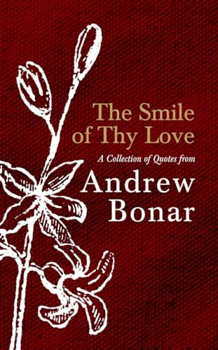 The Smile of Thy Love: A Collection of Quotes