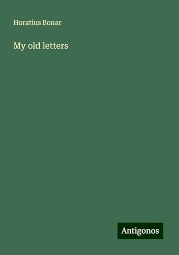 My old letters My old letters
